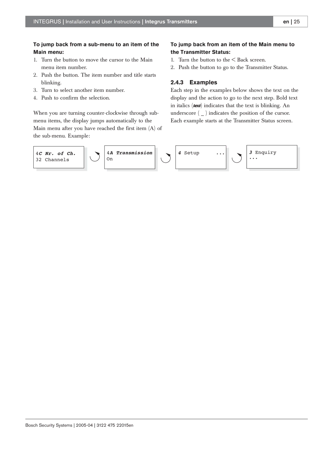 Bosch Appliances 3122 475 22015en manual Examples, To jump back from a sub-menu to an item of the Main menu 