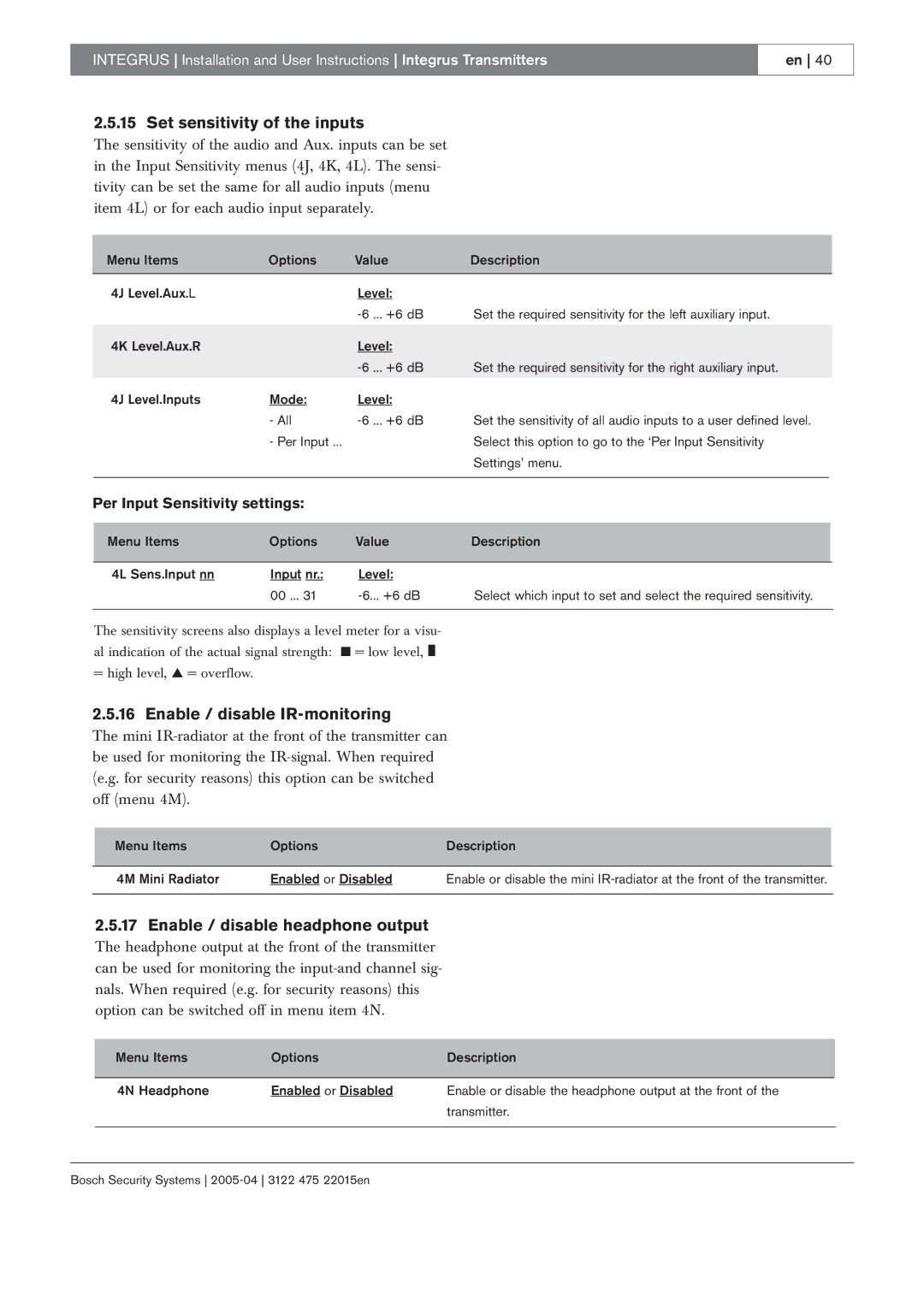 Bosch Appliances 3122 475 22015en manual Set sensitivity of the inputs, Enable / disable IR-monitoring 