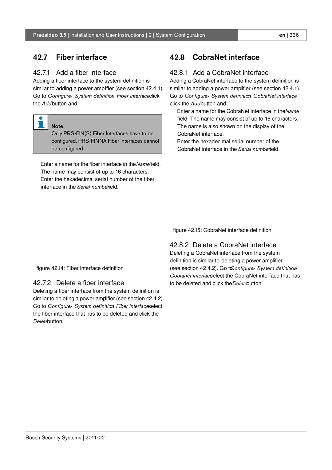 Bosch Appliances 3.5 manual Fiber interface CobraNet interface, Add a fiber interface, Delete a fiber interface 