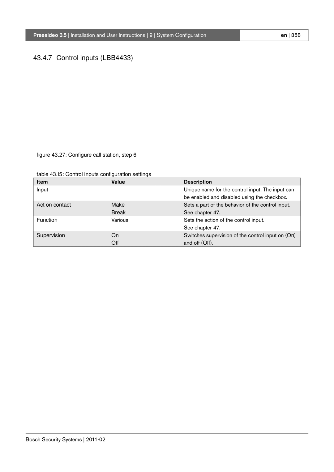 Bosch Appliances 3.5 manual Control inputs LBB4433, Act on contact Make, Sets a part of the behavior of the control input 