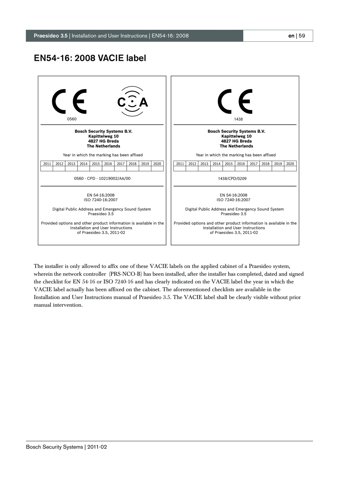 Bosch Appliances 3.5 manual EN54-16:2008 VACIE label, 1438 1438/CPD/0209 