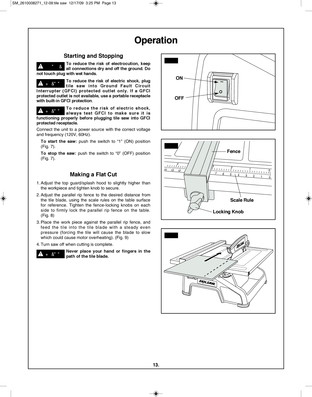 Bosch Appliances 3540 manual Starting and Stopping, Making a flat cut, Scale Rule 