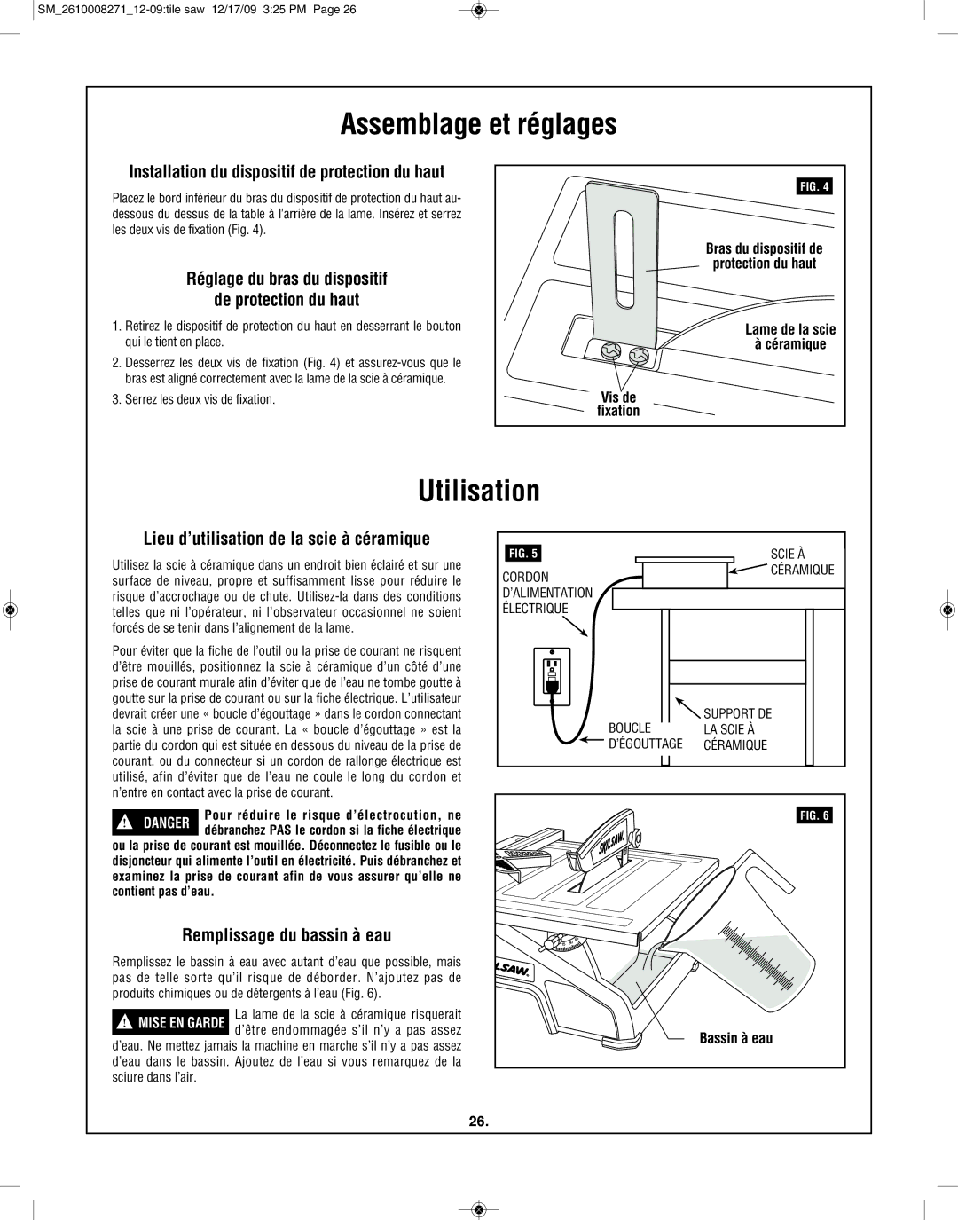 Bosch Appliances 3540 manual Utilisation, Réglage du bras du dispositif De protection du haut, Remplissage du bassin à eau 