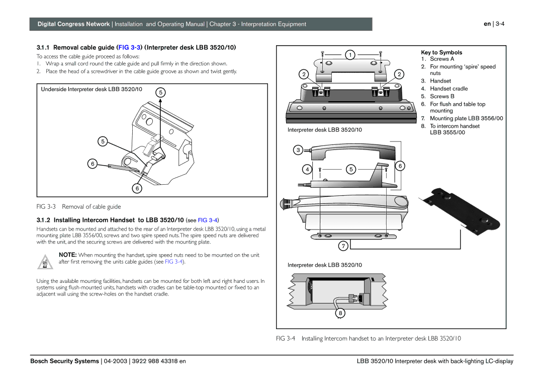 Bosch Appliances 3922 988 43318 manual Removal cable guide -3 Interpreter desk LBB 3520/10, Key to Symbols, Screws a 