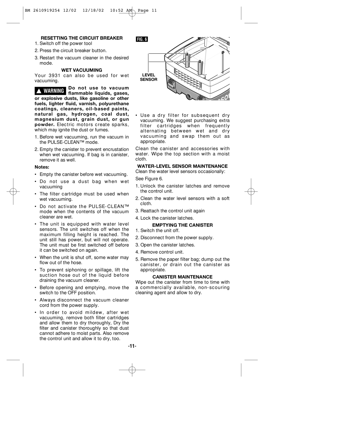 Bosch Appliances 3931 manual Resetting the Circuit Breaker, WET Vacuuming, Emptying the Canister, Canister Maintenance 