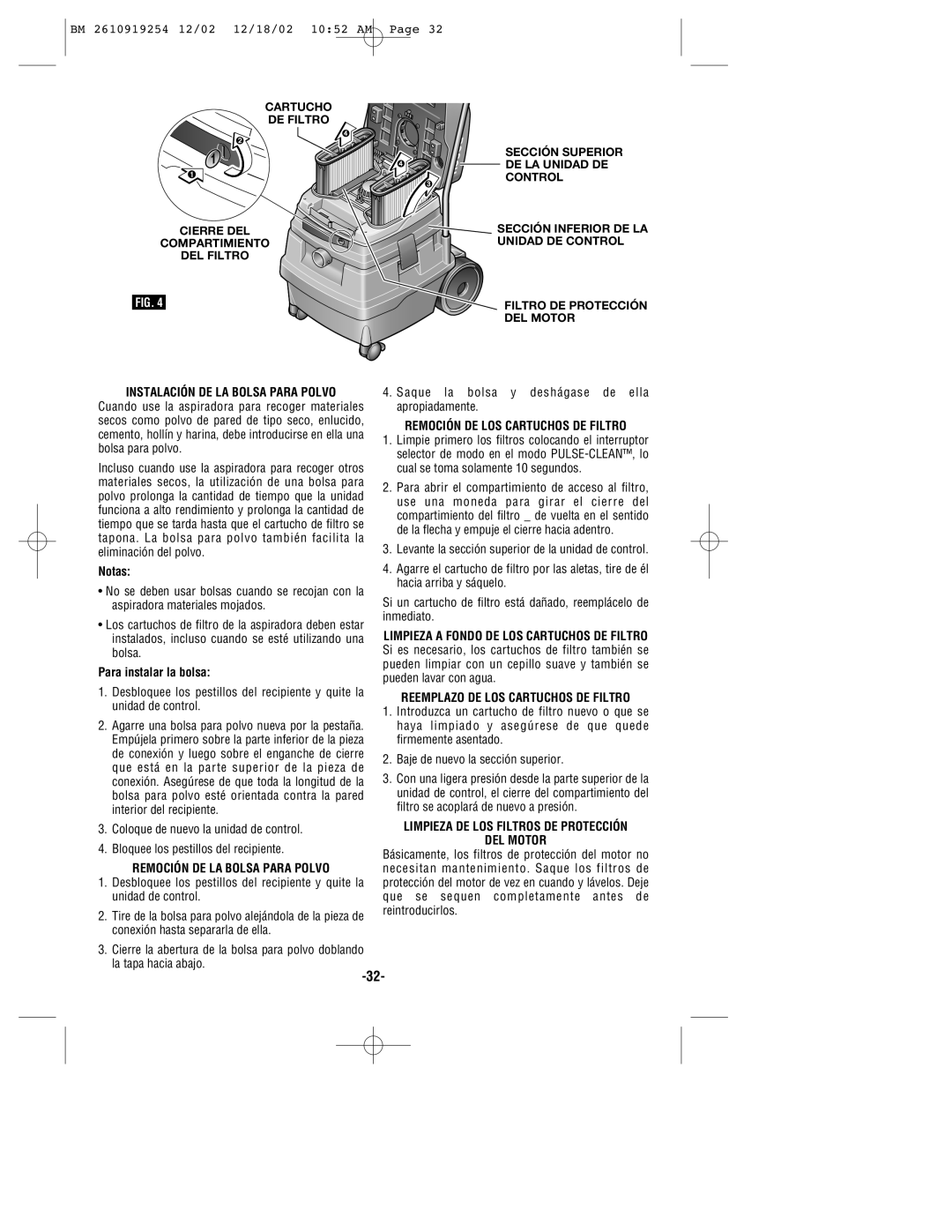 Bosch Appliances 3931 manual Notas, Para instalar la bolsa, Remoción DE LA Bolsa Para Polvo 