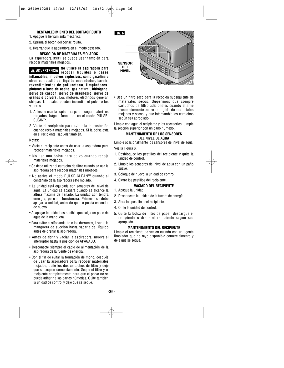 Bosch Appliances 3931 manual Restablecimiento DEL Cortacircuito, Recogida DE Materiales Mojados, Vaciado DEL Recipiente 