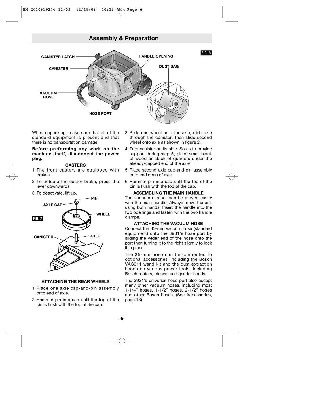 Bosch Appliances 3931 manual Assembly & Preparation, Casters, Attaching the Rear Wheels, Assembling the Main Handle 