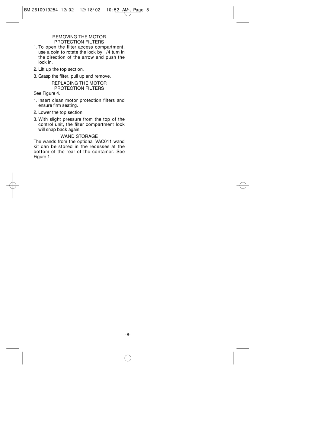 Bosch Appliances 3931 manual Removing the Motor Protection Filters, Replacing the Motor, Wand Storage 