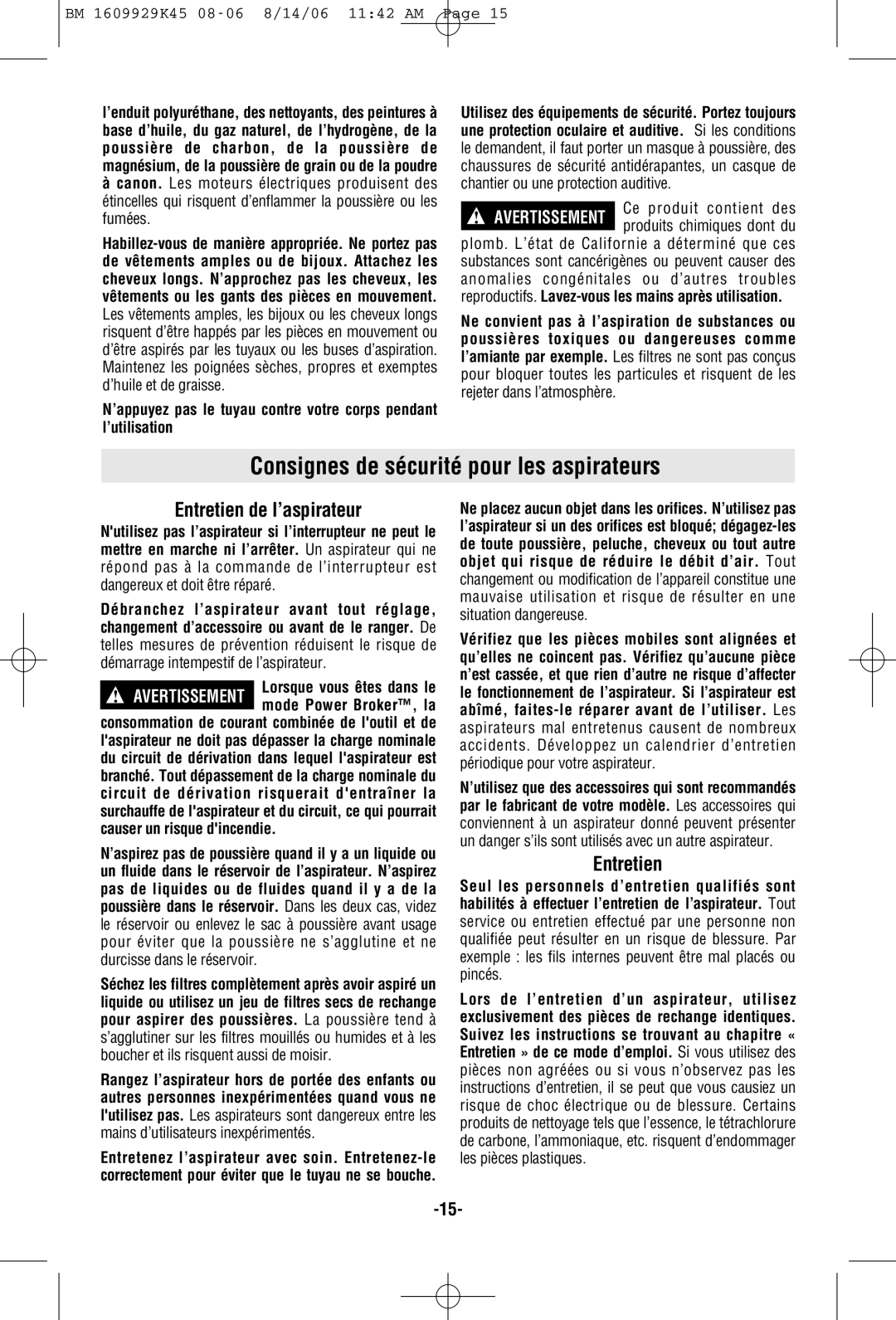 Bosch Appliances 3931A manual Consignes de sécurité pour les aspirateurs, Entretien de l’aspirateur 