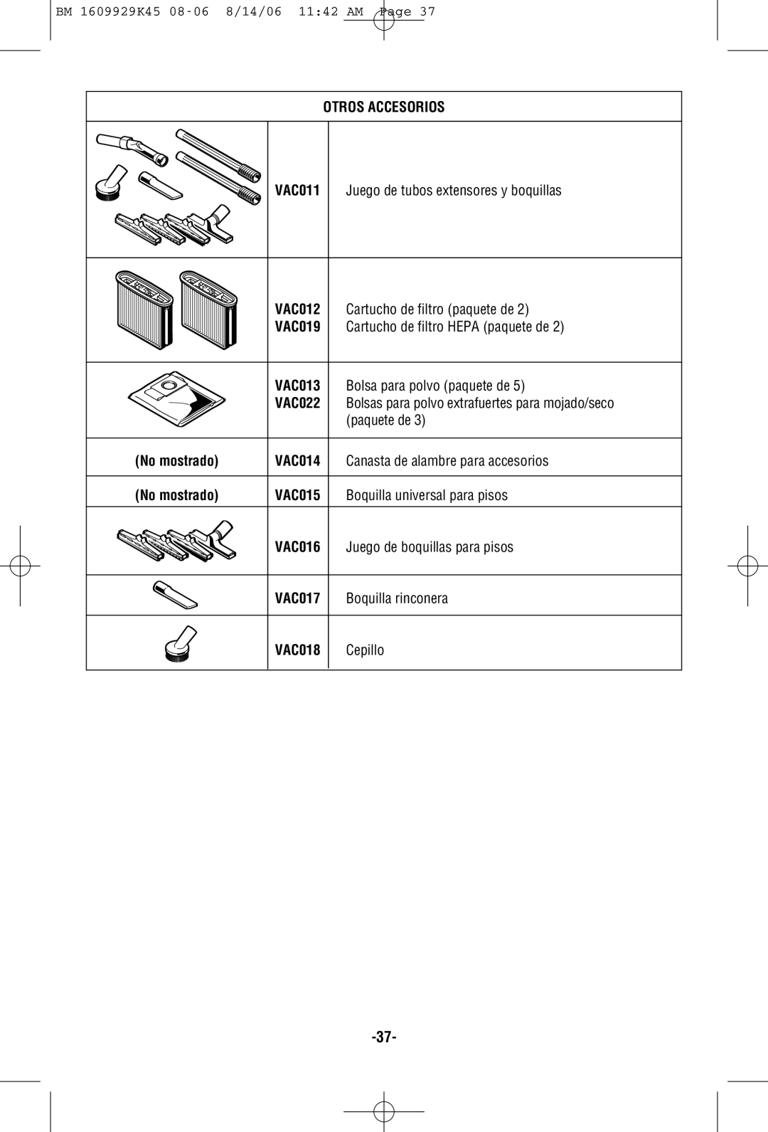 Bosch Appliances 3931A manual Otros Accesorios, No mostrado VAC014, No mostrado VAC015 