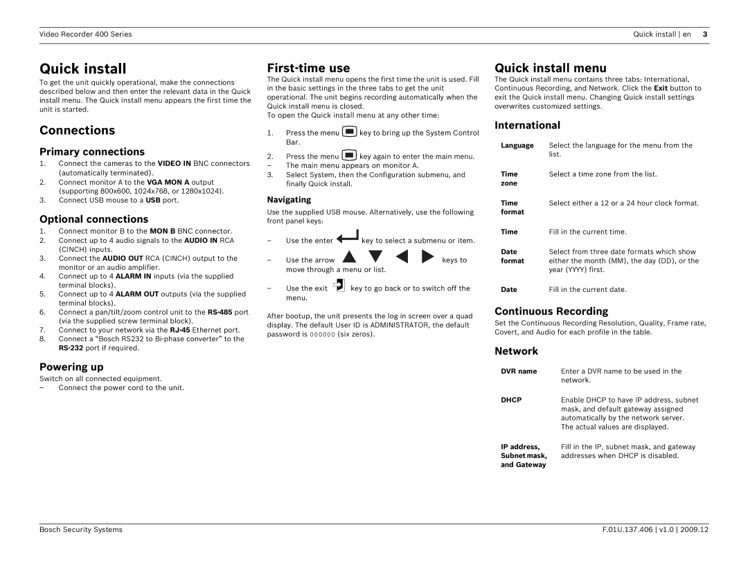 Bosch Appliances 400 manual Connections, First-time use, Quick install menu 