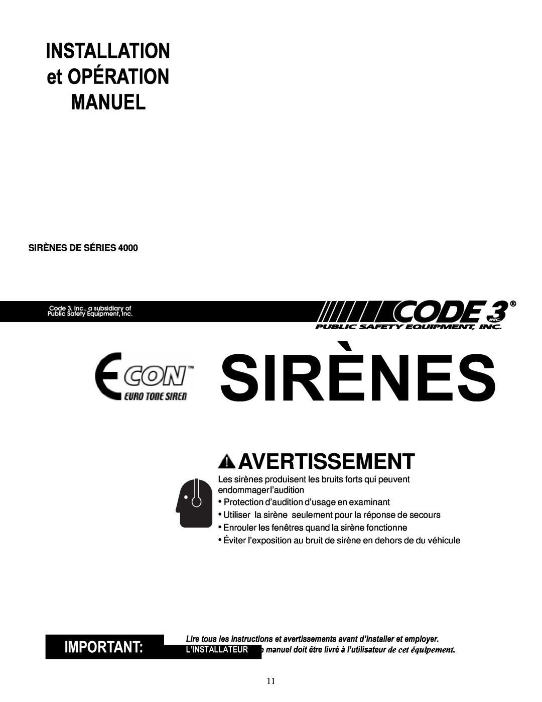 Bosch Appliances 4000 operation manual Sirènes De Séries, Avertissement, INSTALLATION et OPÉRATION MANUEL 