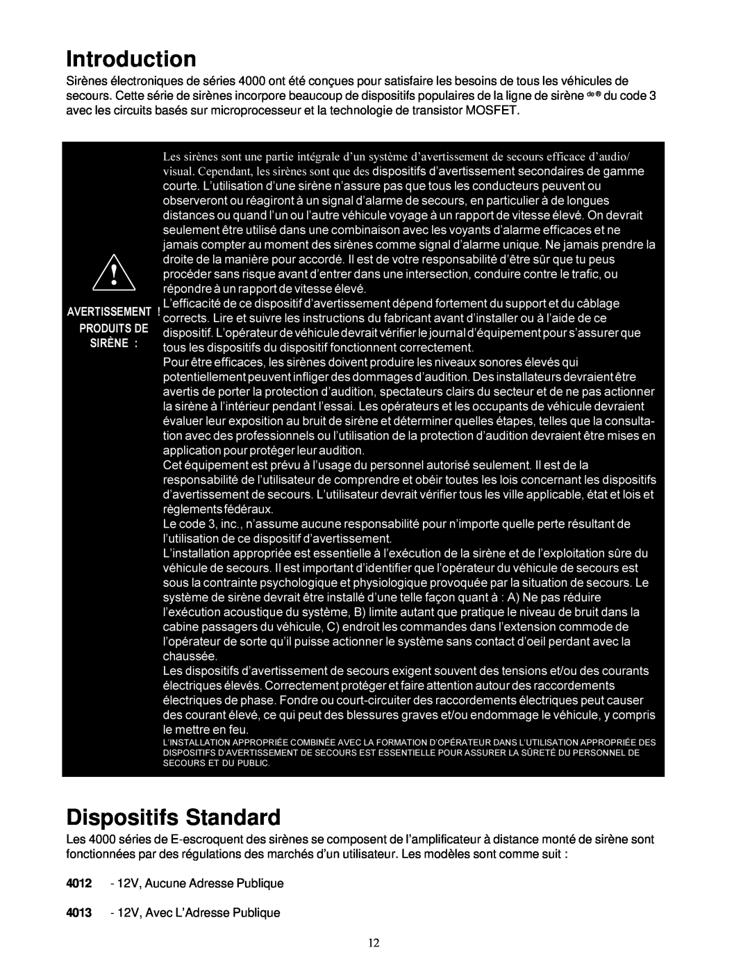 Bosch Appliances 4000 operation manual Introduction, Dispositifs Standard, Sirène 