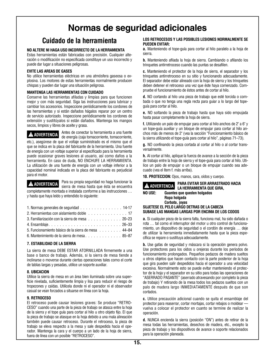 Bosch Appliances 4100DG, 4100-09 manual Normas de seguridad adicionales, Cuidado de la herramienta 