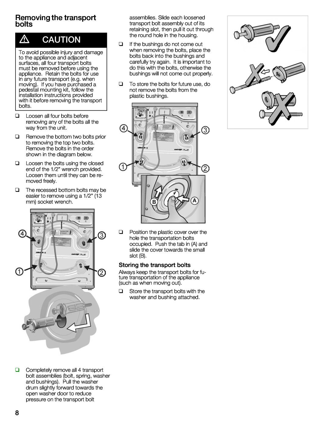 Bosch Appliances 500 Plus Series manual Removing, Storing the transport bolts 
