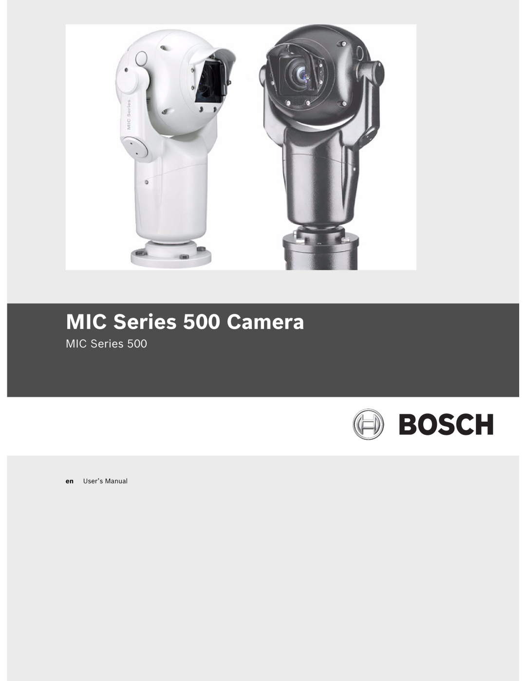 Bosch Appliances manual MIC Series 500 Camera, en Quick Install Guide 