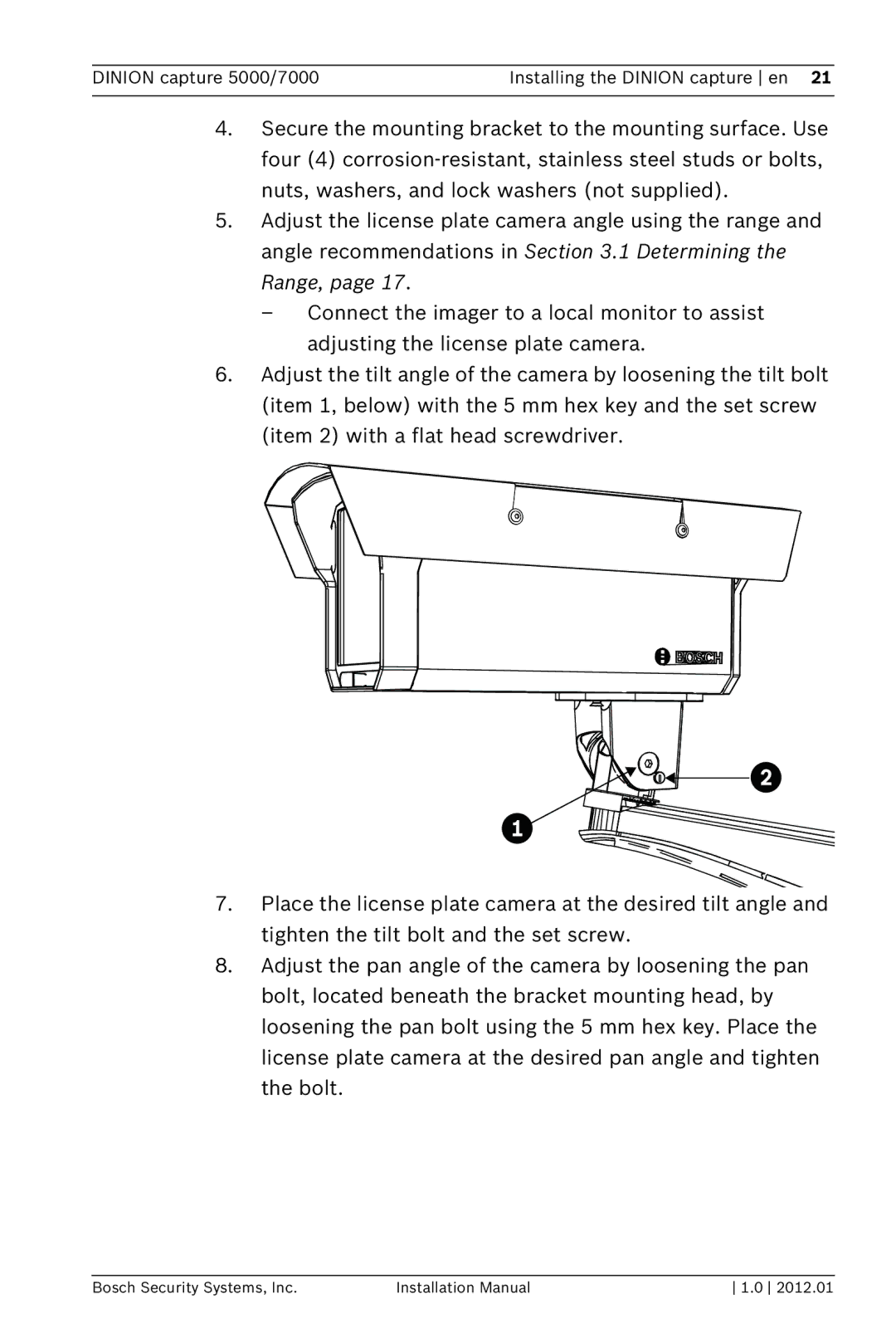 Bosch Appliances installation manual Dinion capture 5000/7000 Installing the Dinion capture en 