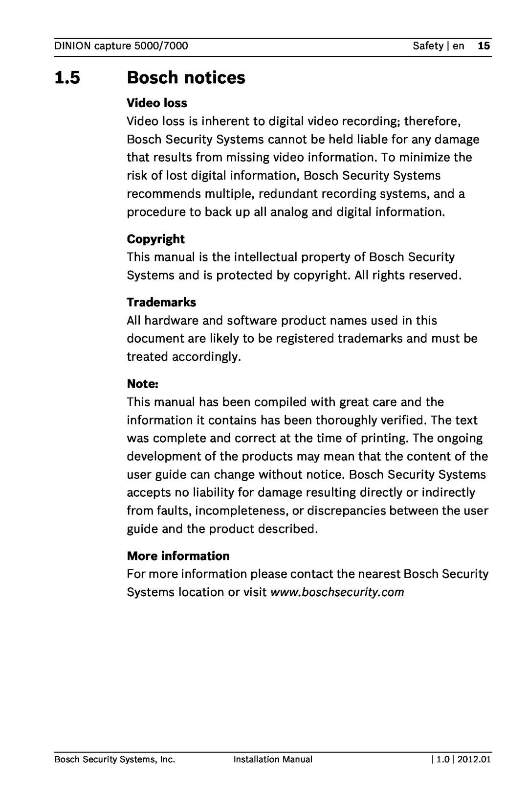 Bosch Appliances 7000, 5000 installation manual 1.5Bosch notices, Video loss, Copyright, Trademarks, More information 