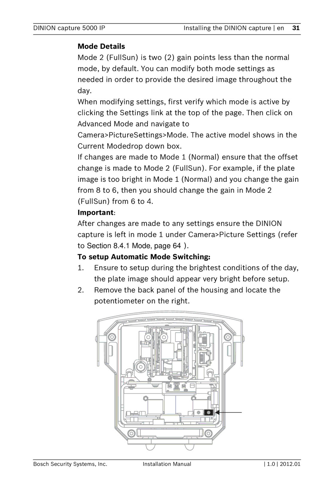 Bosch Appliances 5000 IP installation manual Mode Details, To setup Automatic Mode Switching 