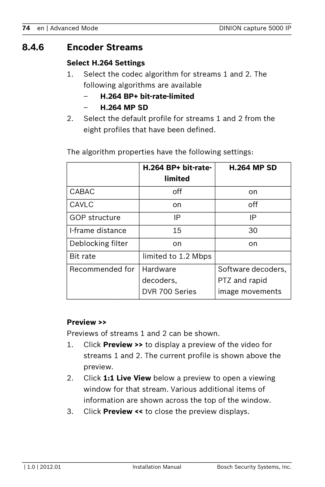 Bosch Appliances 5000 IP Encoder Streams, Select H.264 Settings, 264 BP+ bit-rate-limited MP SD, Preview 