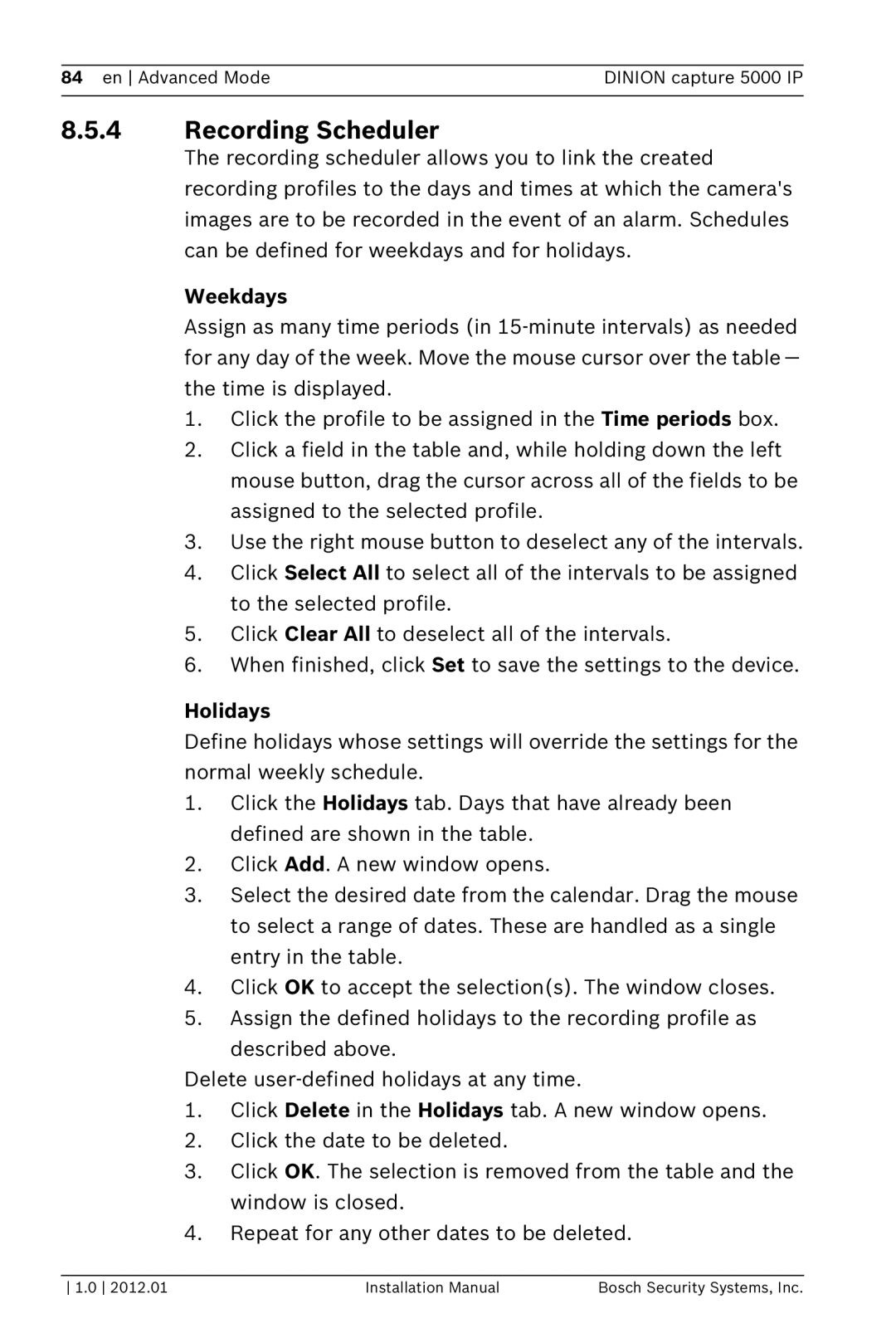 Bosch Appliances 5000 IP installation manual Recording Scheduler, Weekdays, Holidays 