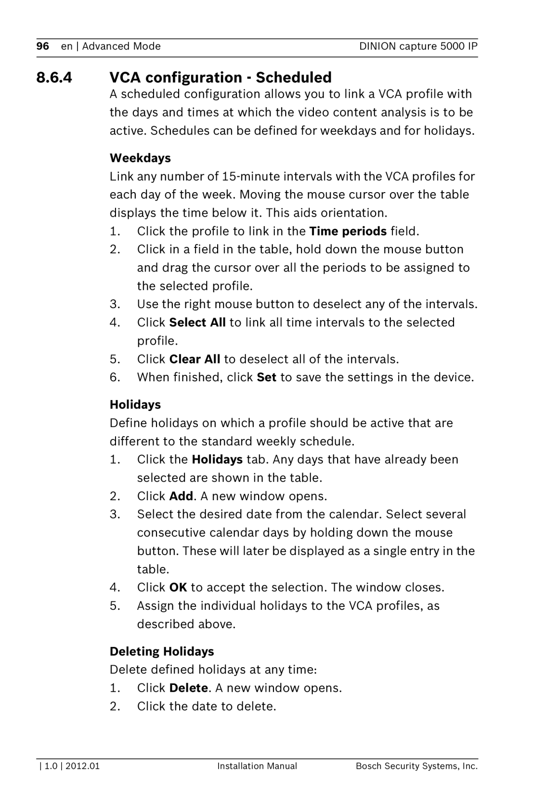 Bosch Appliances 5000 IP installation manual VCA configuration Scheduled, Deleting Holidays 