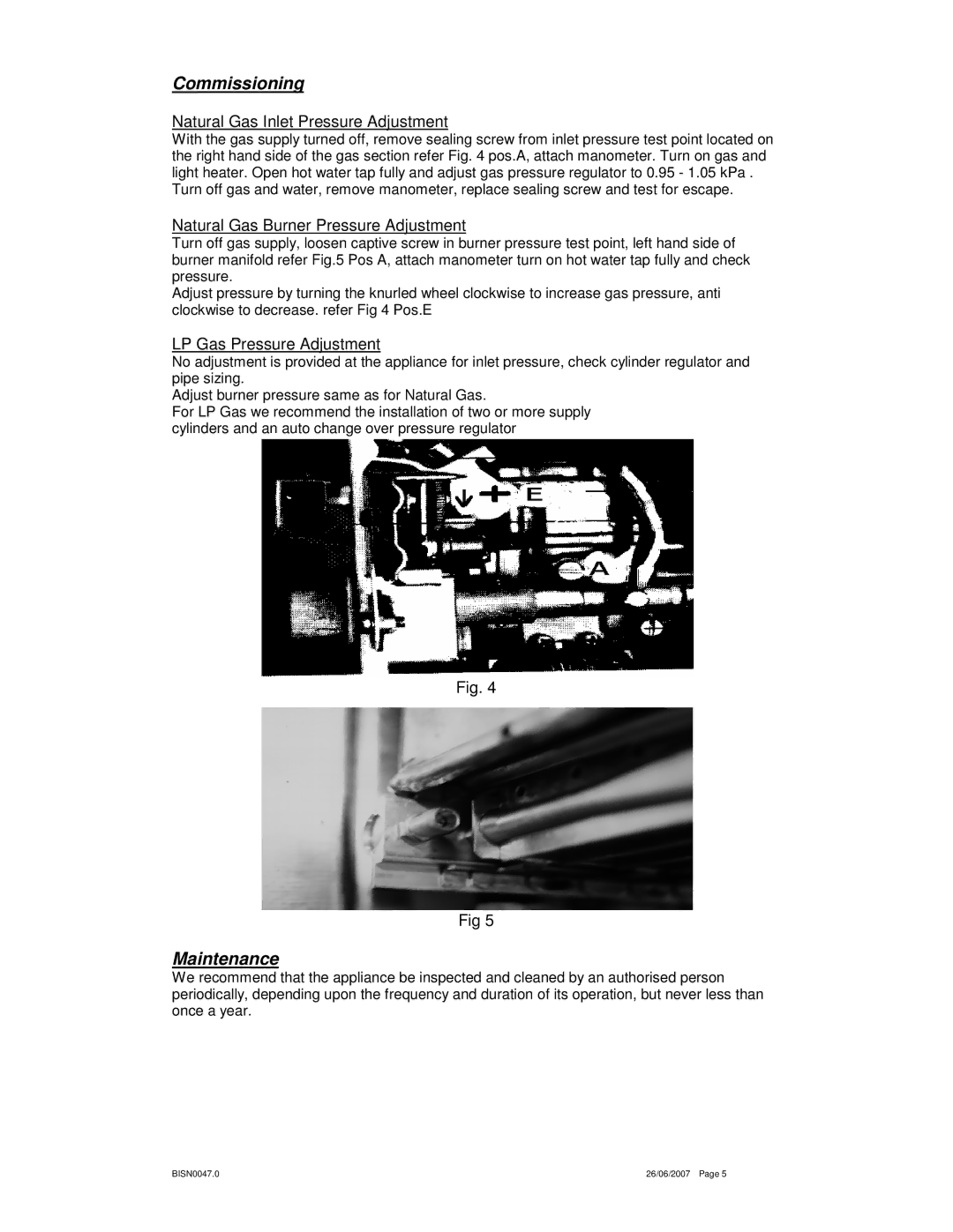 Bosch Appliances 600 Commissioning, Maintenance, Natural Gas Inlet Pressure Adjustment, LP Gas Pressure Adjustment 