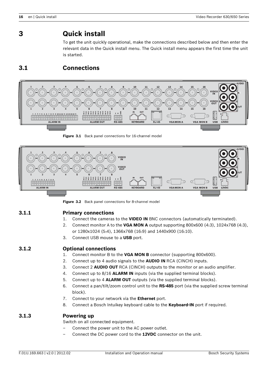 Bosch Appliances 650, 630 Quick install, Connections, Primary connections, Optional connections, Powering up 