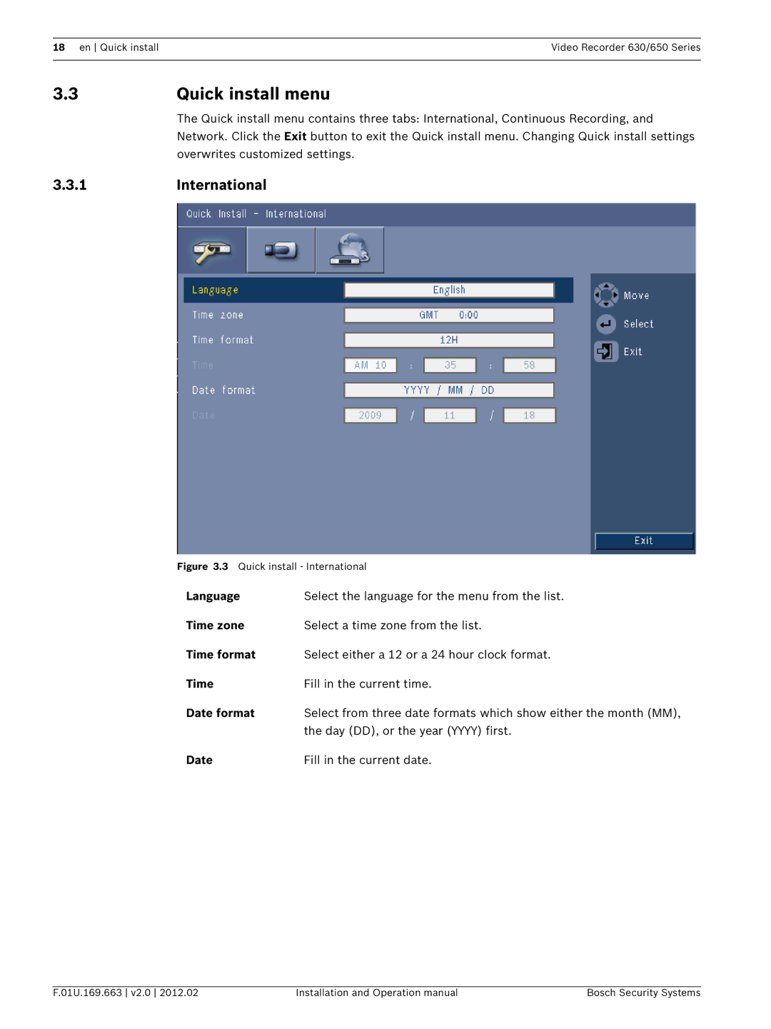 Bosch Appliances 650, 630 operation manual Quick install menu, International 