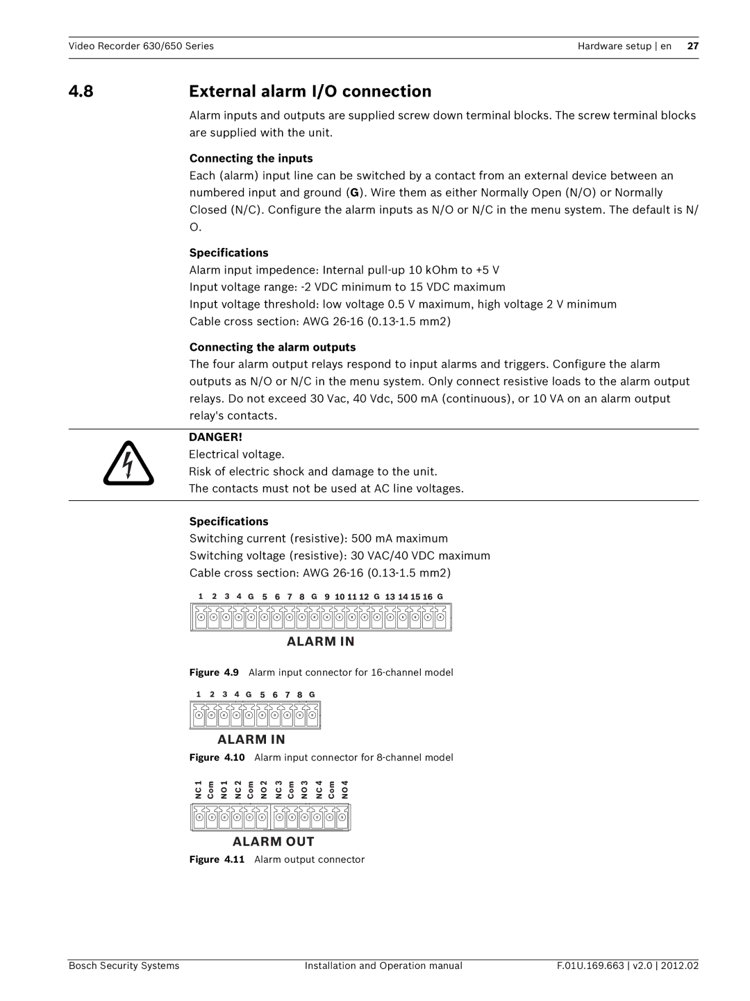 Bosch Appliances 630, 650 External alarm I/O connection, Connecting the inputs, Connecting the alarm outputs 