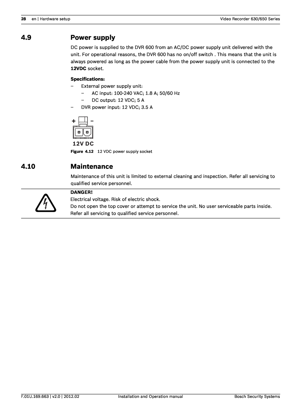 Bosch Appliances 650, 630 operation manual 4.9Power supply, 4.10Maintenance, Specifications, Danger 