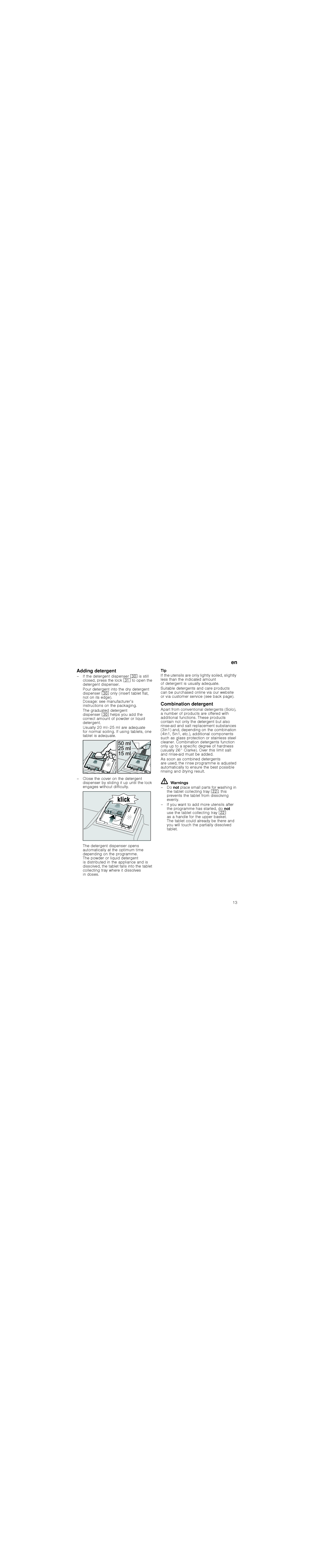 Bosch Appliances 5HVHW, 6WDUW manual Adding detergent, Combination detergent 