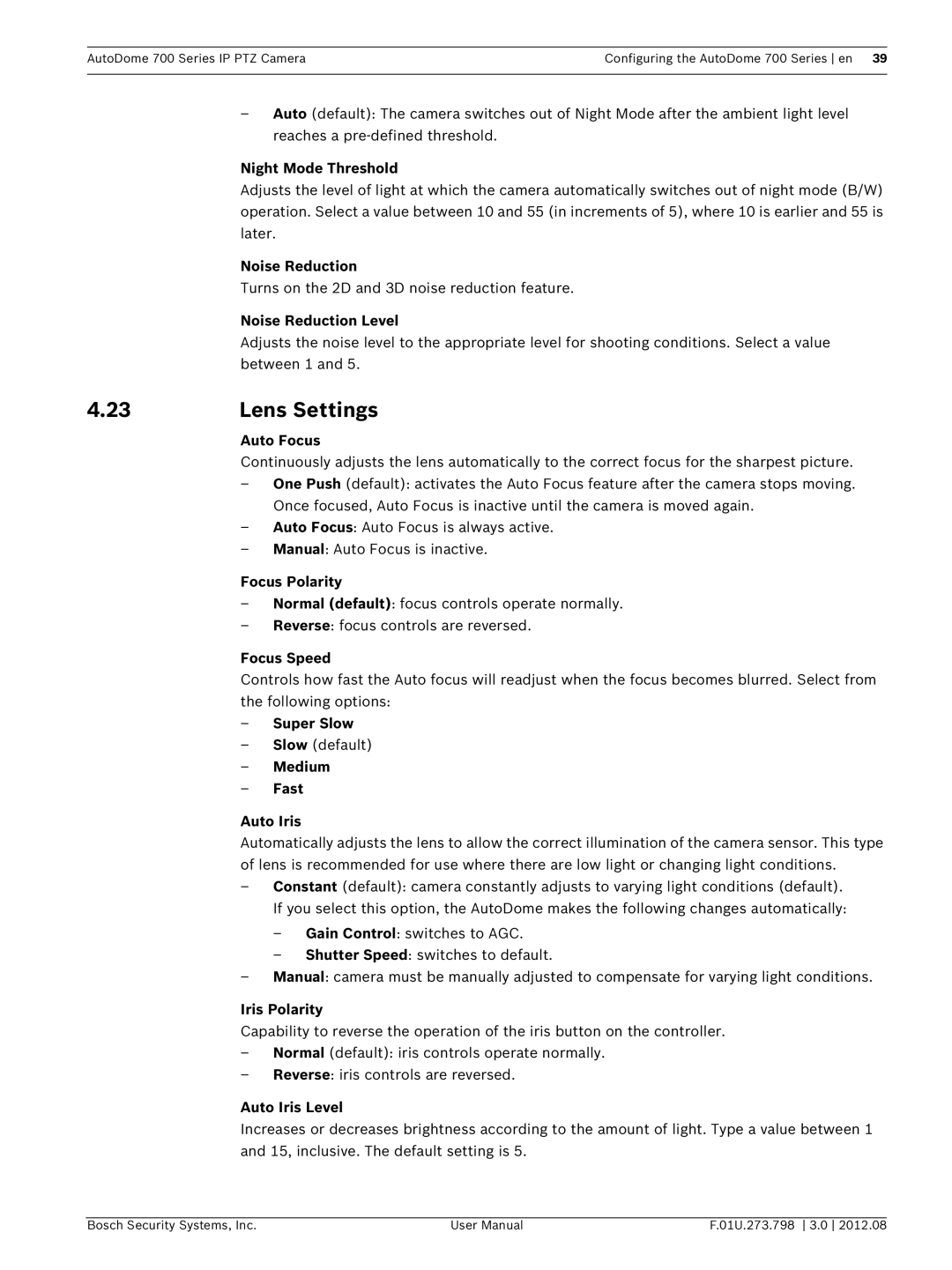 Bosch Appliances 700 user manual Lens Settings 