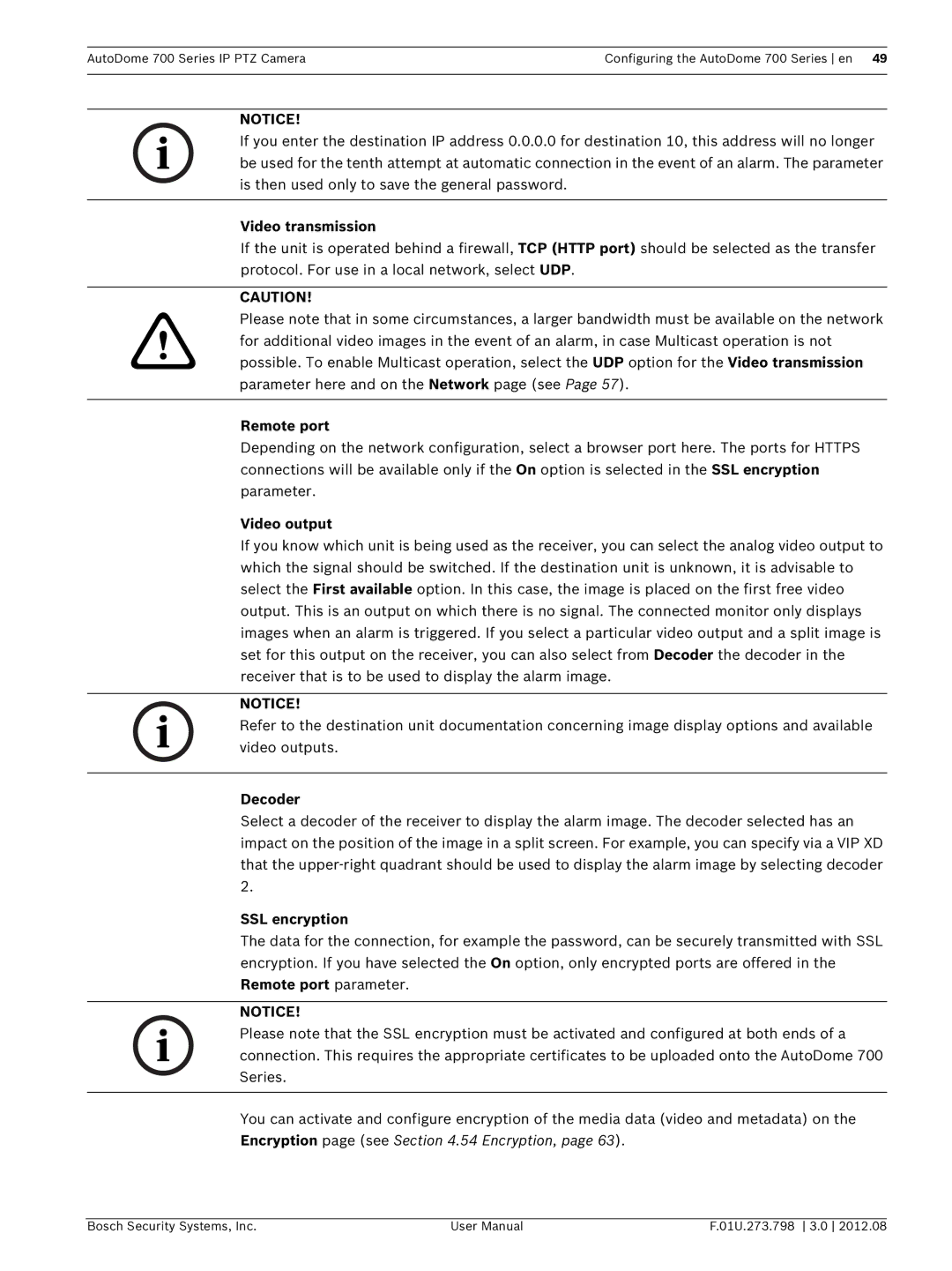 Bosch Appliances 700 user manual Video transmission, Remote port, Video output, Decoder, SSL encryption 