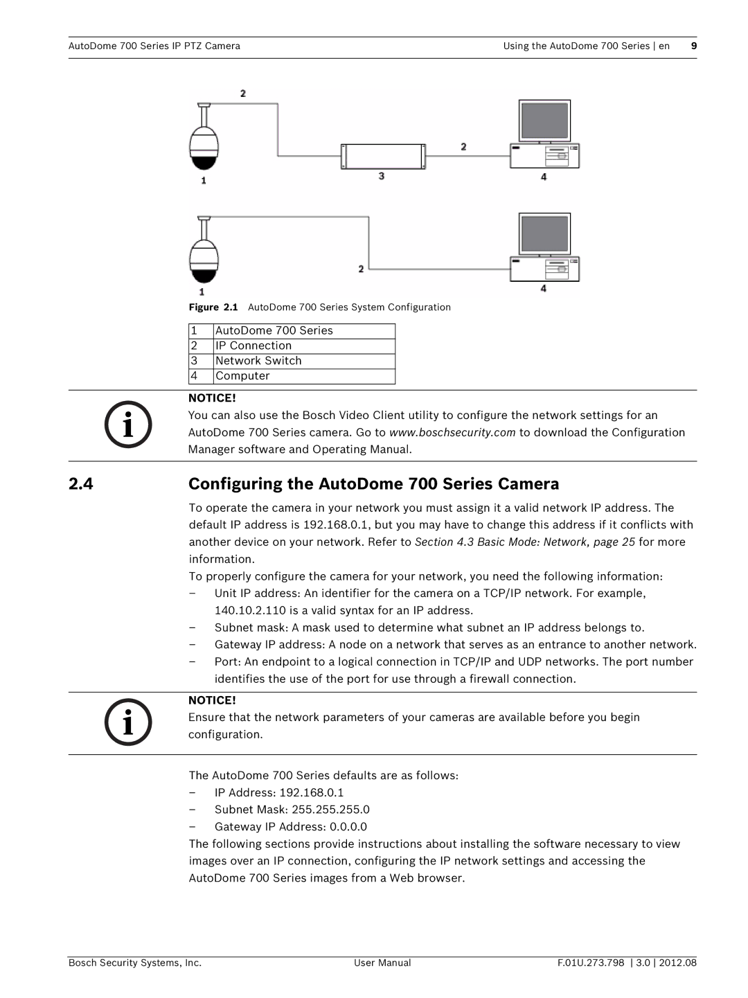 Bosch Appliances user manual Configuring the AutoDome 700 Series Camera, AutoDome 700 Series System Configuration 