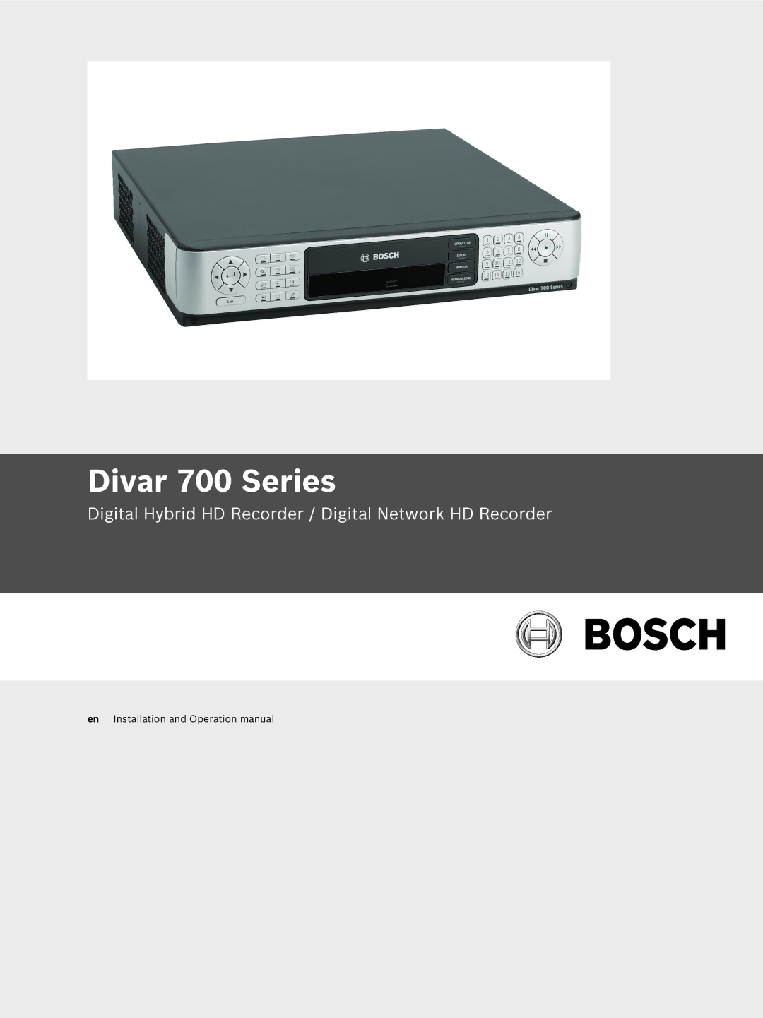 Bosch Appliances operation manual Divar 700 Series 