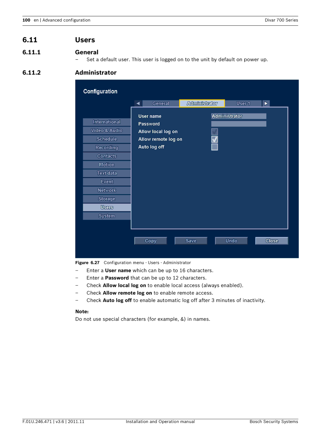 Bosch Appliances 700 operation manual 11Users, 11.1General, 11.2Administrator 