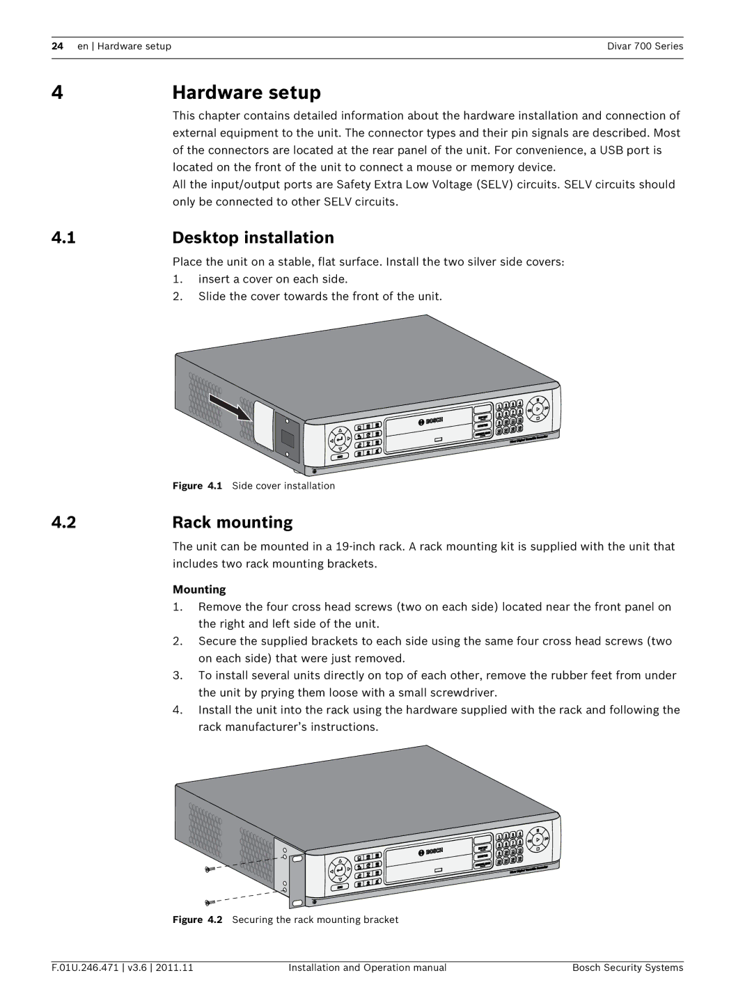 Bosch Appliances 700 operation manual Desktop installation, Rack mounting, Mounting 