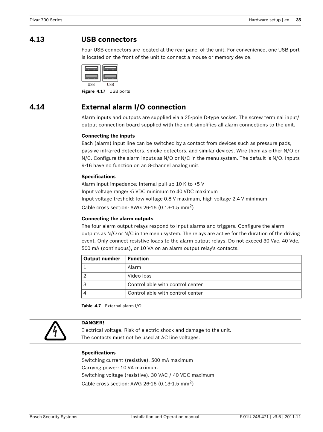 Bosch Appliances 700 13USB connectors, External alarm I/O connection, Connecting the inputs, Connecting the alarm outputs 