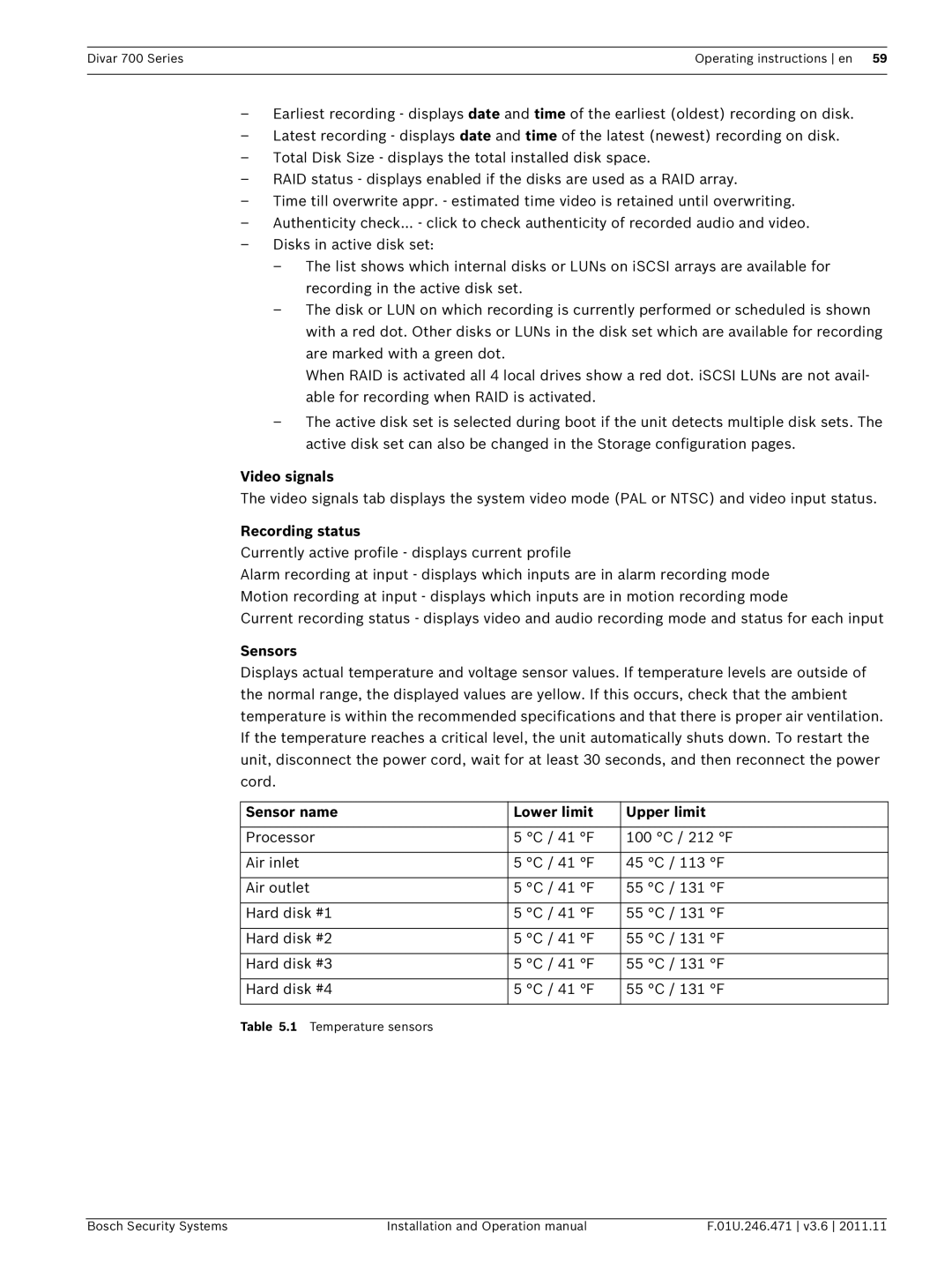 Bosch Appliances 700 operation manual Video signals, Recording status, Sensors, Sensor name Lower limit Upper limit 