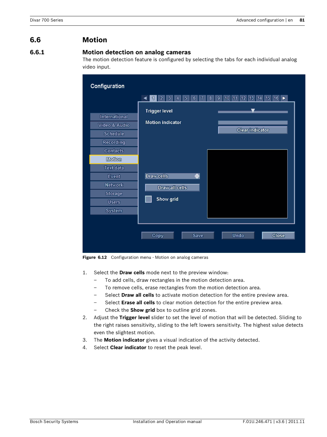 Bosch Appliances 700 operation manual Motion detection on analog cameras 