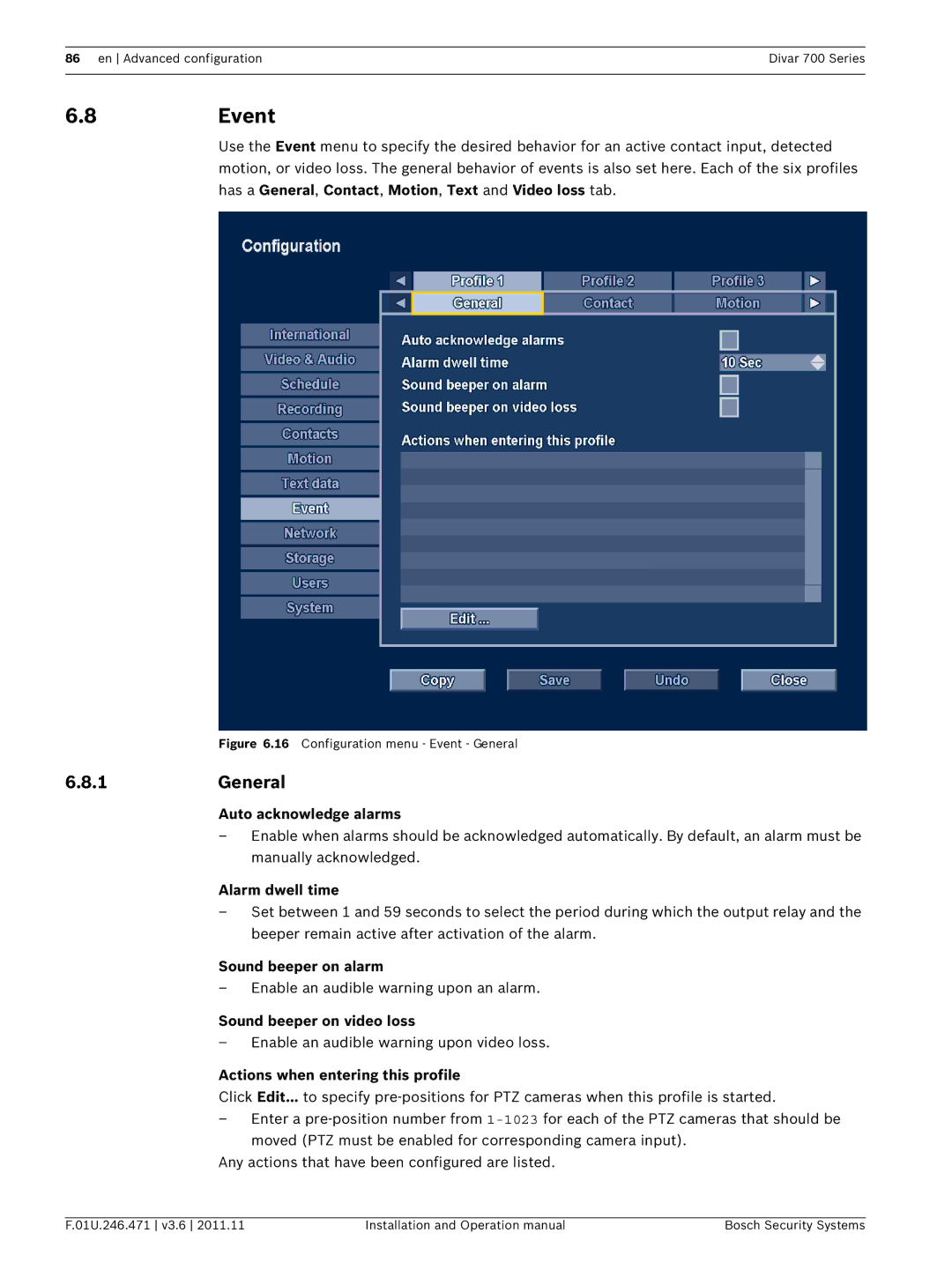 Bosch Appliances 700 operation manual 8Event, 1General 