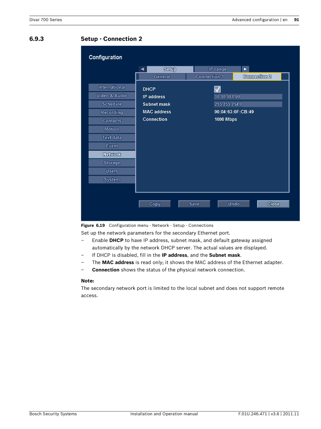 Bosch Appliances 700 operation manual Configuration menu Network Setup Connections 