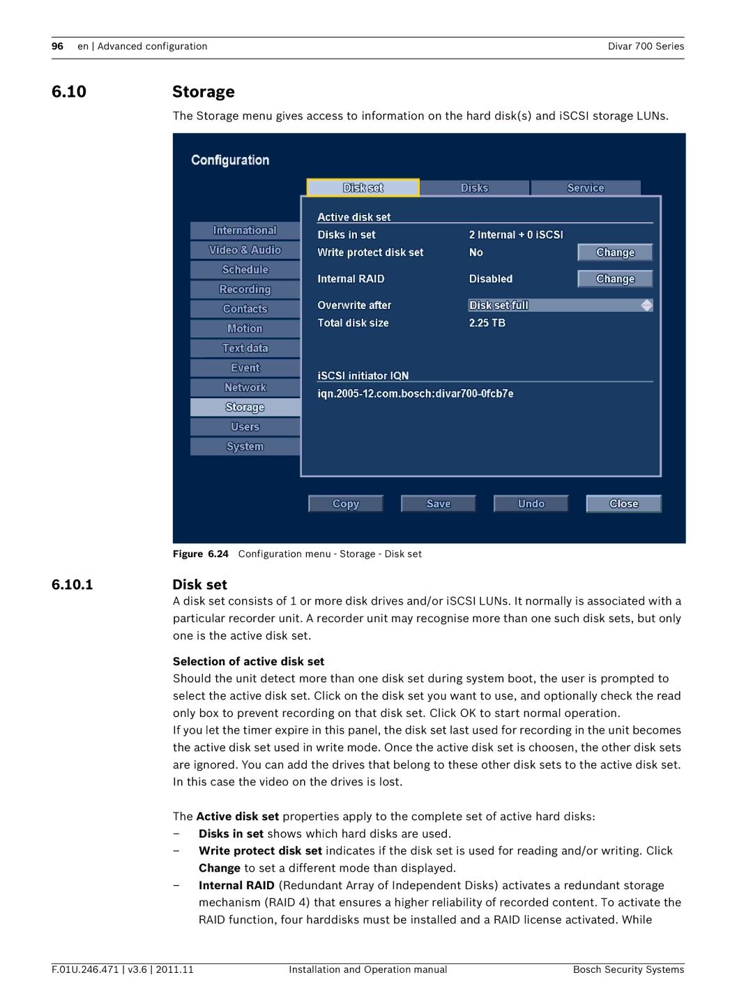 Bosch Appliances 700 operation manual 10Storage, Disk set, Selection of active disk set 