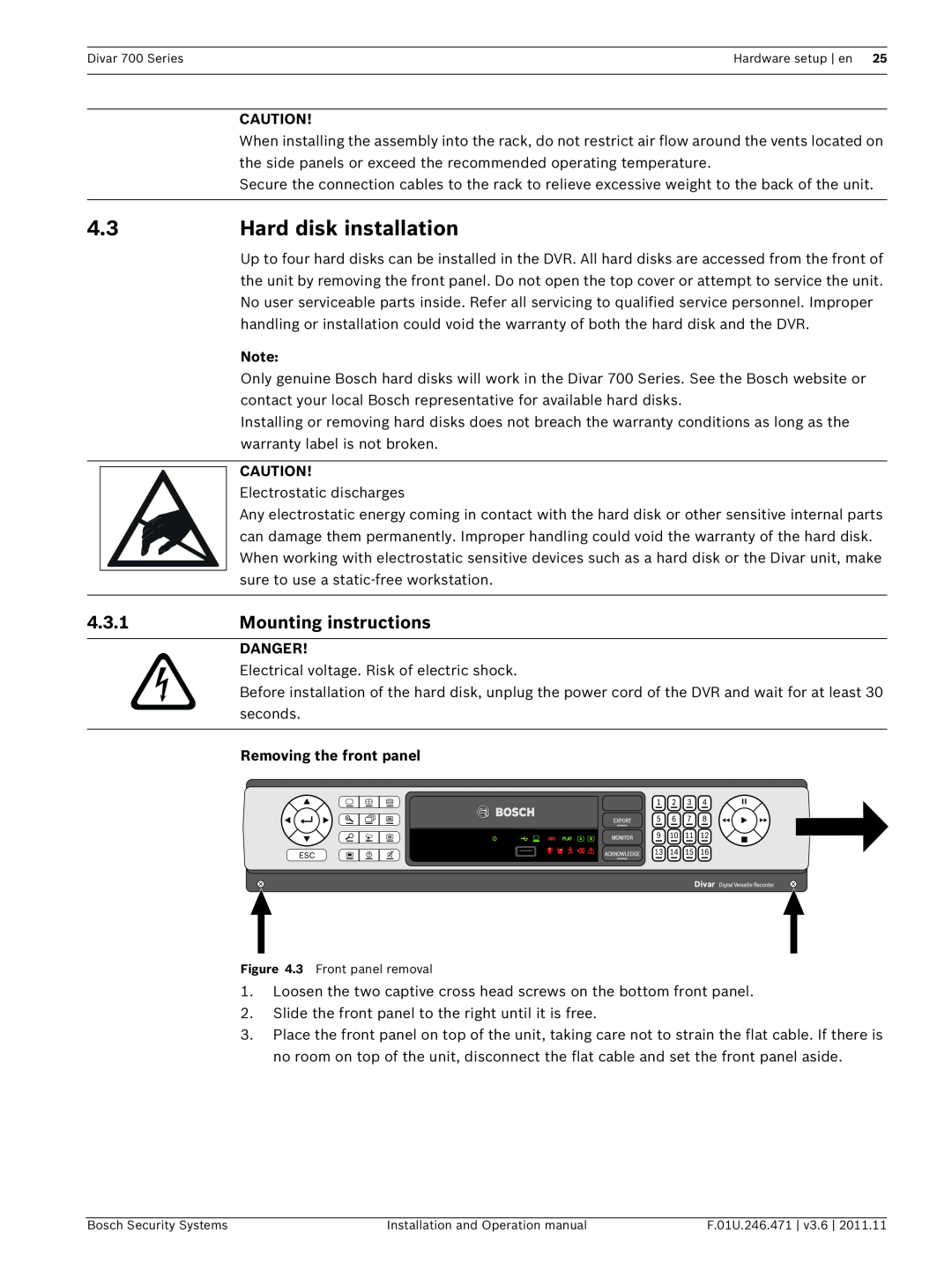 Bosch Appliances 700 Hard disk installation, 4.3.1, Mounting instructions, Removing the front panel, Danger 