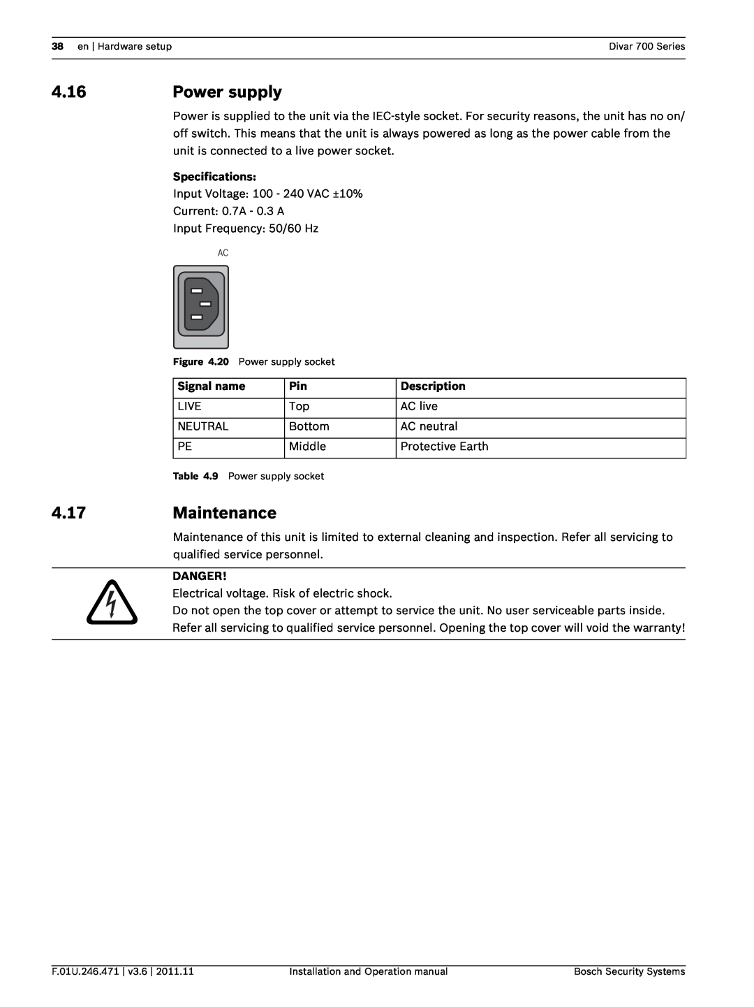 Bosch Appliances 700 operation manual 4.16Power supply, 4.17Maintenance, Specifications, Signal name, Description, Danger 