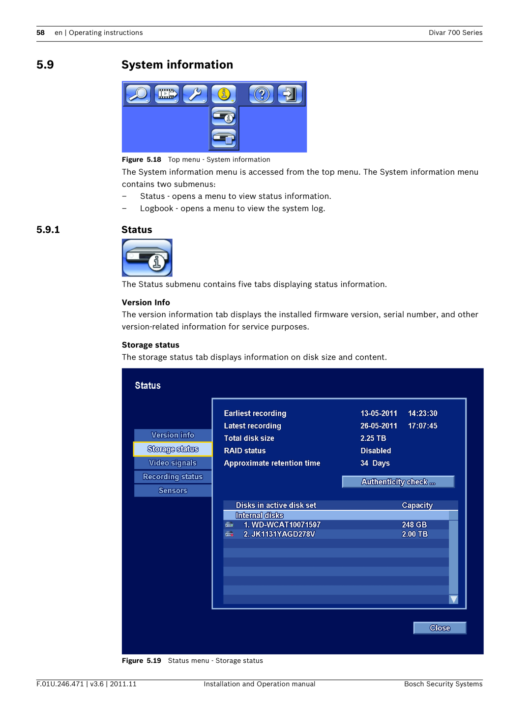 Bosch Appliances 700 operation manual System information, 5.9.1Status, Version Info, Storage status 