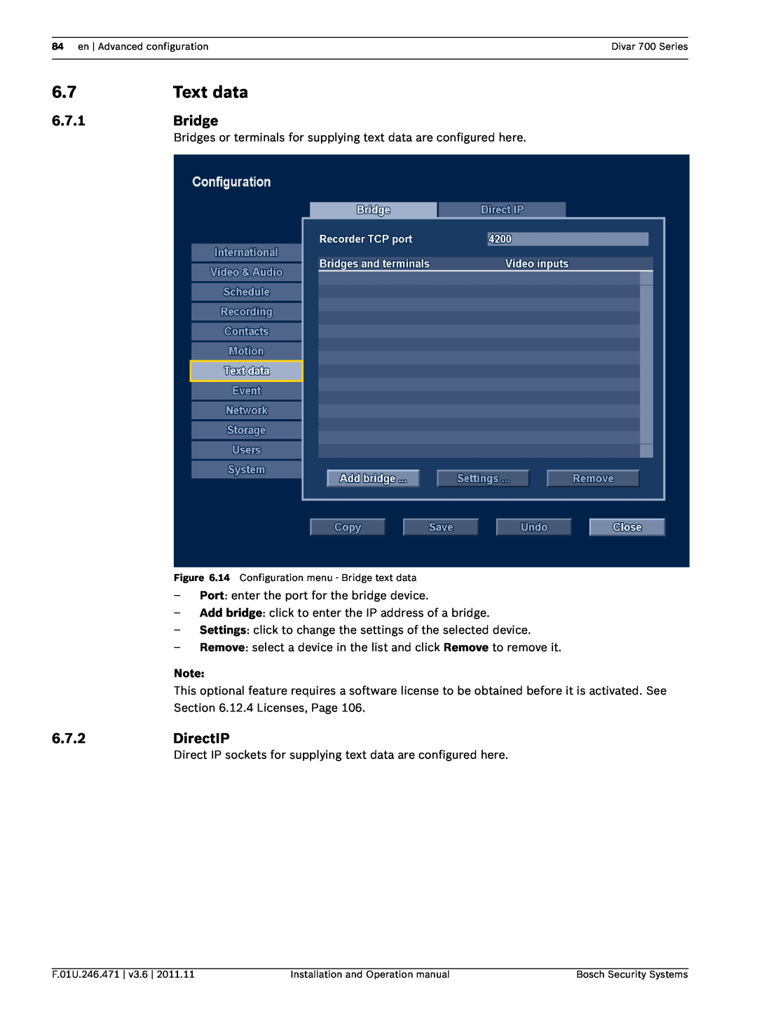 Bosch Appliances 700 operation manual Text data, 6.7.1Bridge, 6.7.2DirectIP 