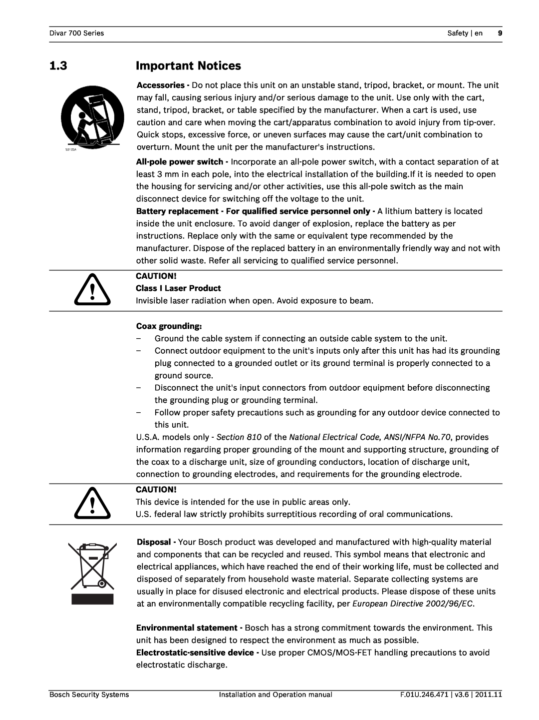 Bosch Appliances 700 operation manual Important Notices, Class I Laser Product, Coax grounding 
